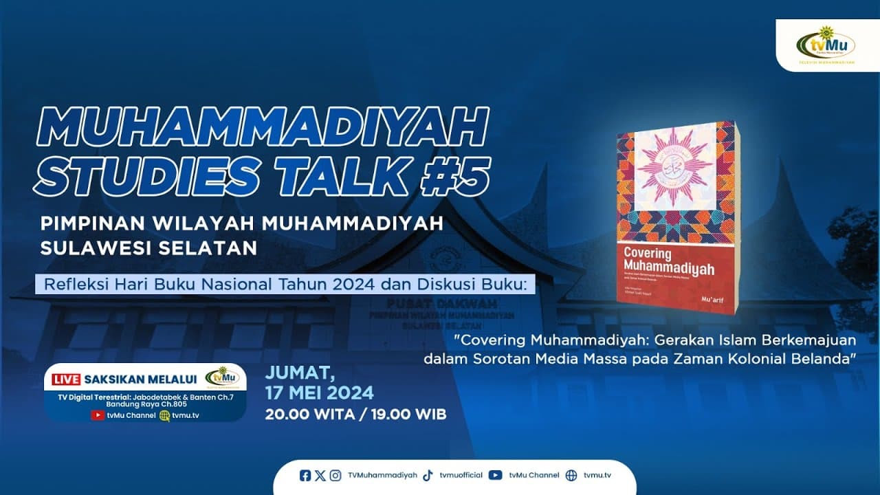 Muhammadiyah Studies Talk #5: Refleksi Hari Buku Nasional dan Tradisi Literasi Muhammadiyah
